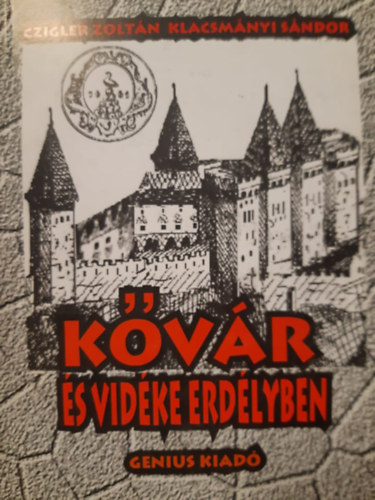 Kővár és vidéke Erdélyben