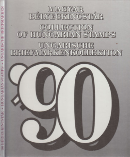 Magyar B�lyegkincst�r '90 (Sz�mozott, sz�rke)- tokban