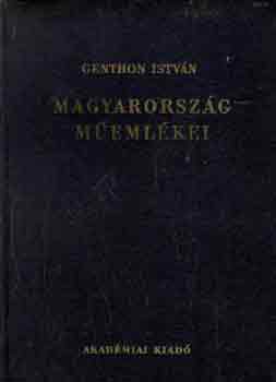 Genthon Istvn - Magyarorszg memlkei
