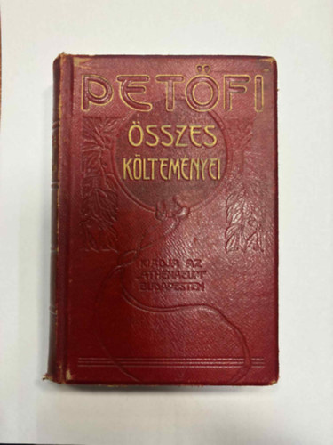 Pet�fi S�ndor - Pet�fi S�ndor �sszes k�ltem�nyei IV.