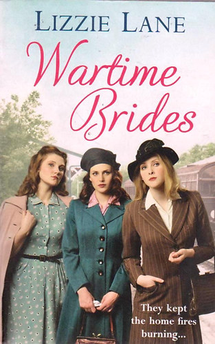 Lizzie Lane - Wartime Brides