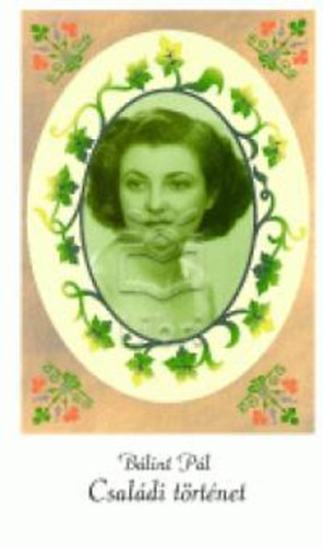B�lint P�l - Csal�di t�rt�net