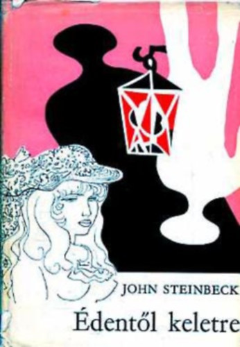 John Steinbeck - dentl keletre