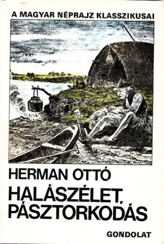 Herman Ott - Halszlet, psztorkods