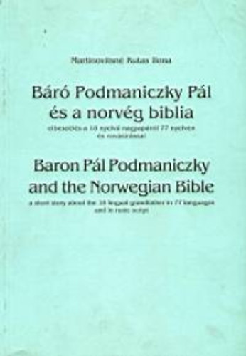 Martinovitsn�kutas Ilona - B�r� Podmaniczky P�l �s a norv�g biblia