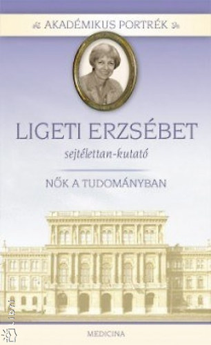 Herzka Ferenc - Ligeti Erzsbet - sejtlettan-kutat