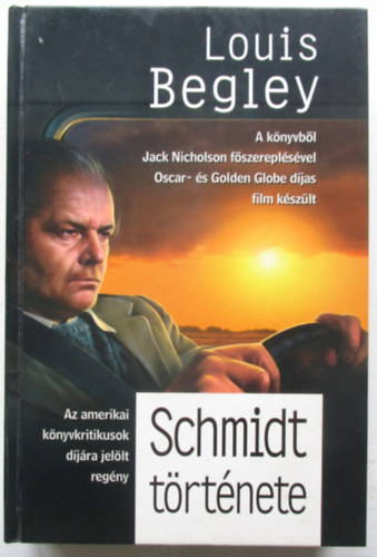 Louis Begley - Schmidt trtnete