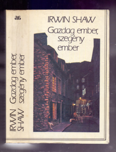 Irwin Shaw - Gazdag ember, szeg�ny ember (Rich Man, Poor Man)