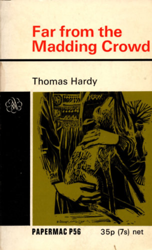 Thomas Hardy - Far from the Madding Crowd
