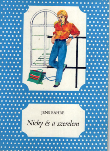 Jens Bahre - Nicky s a szerelem