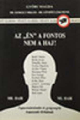 Győri Magda - Az Én a fontos nem a haj!