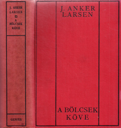 J. Anker Larsen - A b�lcsek k�ve