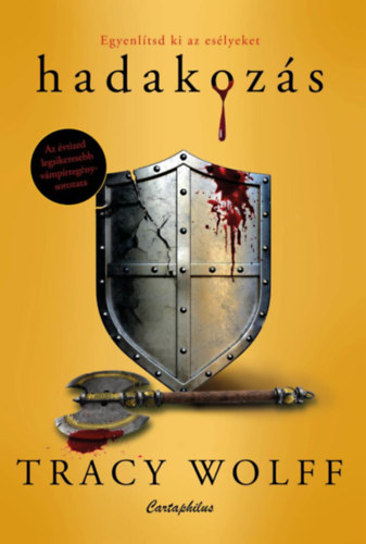 Tracy Wolff - Hadakoz�s