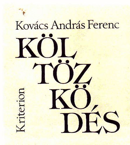 Kov�cs Andr�s Ferenc - K�lt�zk�d�s