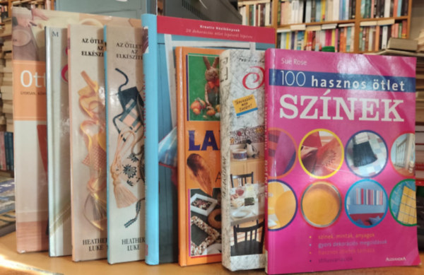 Sue Rose, Preisich Anik, Heather Luke, Karczagi Annamria, Mary Gilliatt, Katrin Cargill, Stewart & Sally Walton - 8 db lakberendezs: Prnavarzs; Egyszeren nagyszert (Lakberendezs); Laksdszts (Az tlettl a megvalstsig); Fggnyk; Vdhuzatok; Otthon a laksban; 100 hasznos tlet (Sznek); Otthonunk dsztse