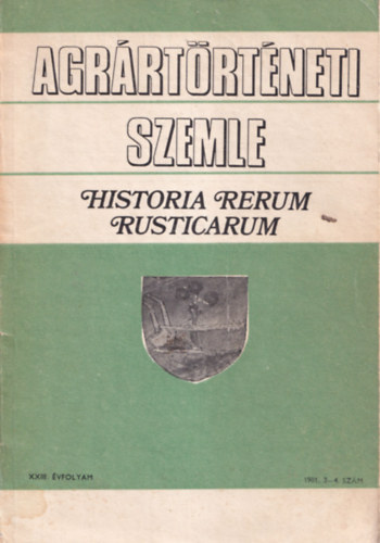 Gunst Péter (szerk.) - Agrártörténeti Szemle 1981/3-4. szám