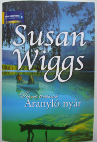 Susan Wiggs - Aranyl nyr