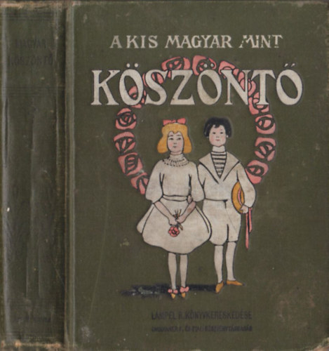 B�csi J�zsef  (�ssze�ll�totta) - A kis magyar mint k�sz�nt�