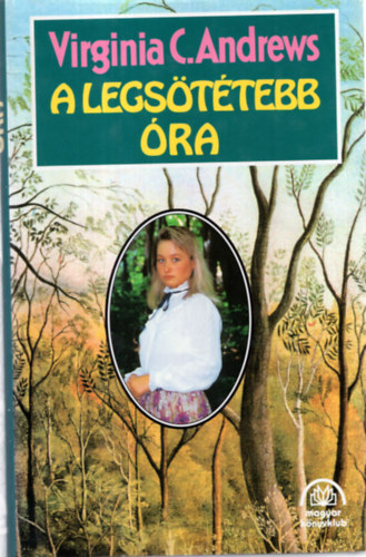Virginia C. Andrews - A legsttebb ra.