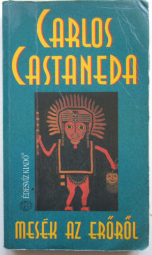 Carlos Castaneda - Mesk az errl