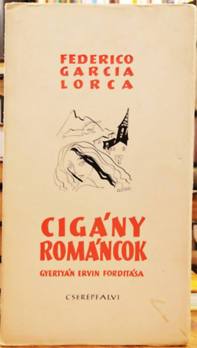 Federico Garcia Lorca - Cigny romncok