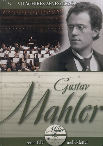 Alberto Szpunberg - Gustav Mahler - Vilghres zeneszerzk 15.