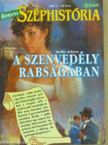 Romana Sz�phist�ria1994/1. Mollie Ashton : A szenved�ly rabs�g�ban