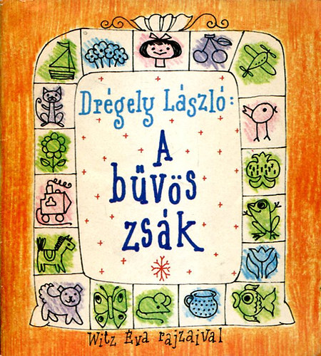 Drgely Lszl - A bvs zsk