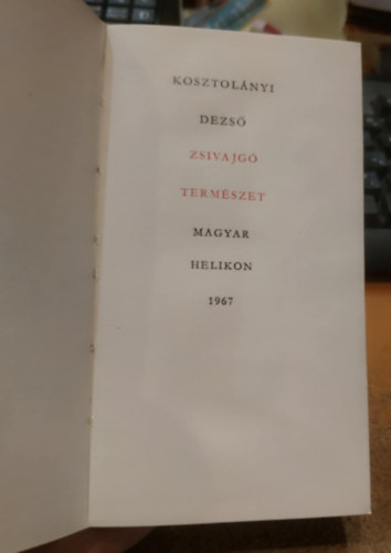 Kosztol�nyi Dezs� - Zsivajg� term�szet
