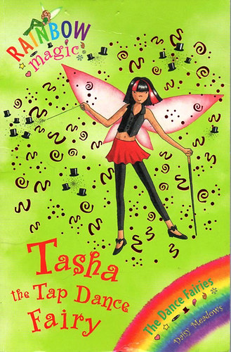 Daisy Meadows - Rainbow Magic -Tasha the Tap Dance Fairy