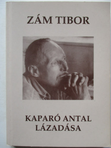 Zm Tibor - Kapar Antal lzadsa