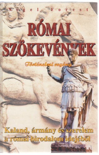 Nigel Forest - R�mai sz�kev�nyek
