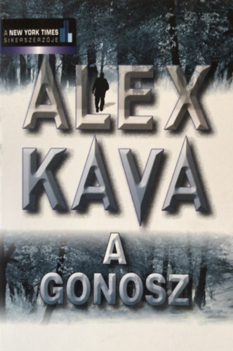 Alex Kava - A gonosz