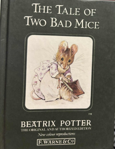 Beatrix Potter - The Tale of Two Bad Mice