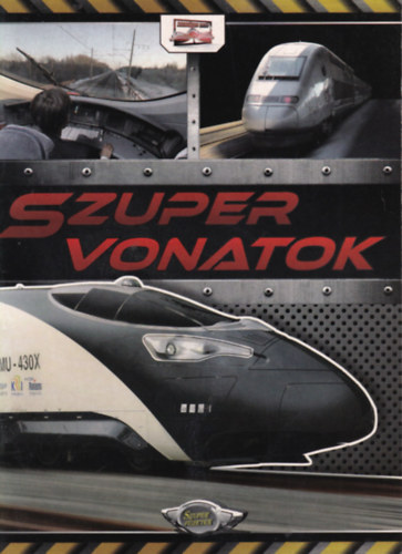 Szuper vonatok