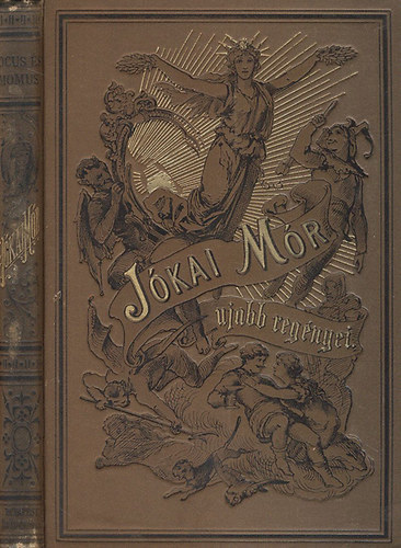 J�kai M�r - Jocus �s Momus - adom�k (J�kai M�r ujabb reg�nyei) - I. kiad�s