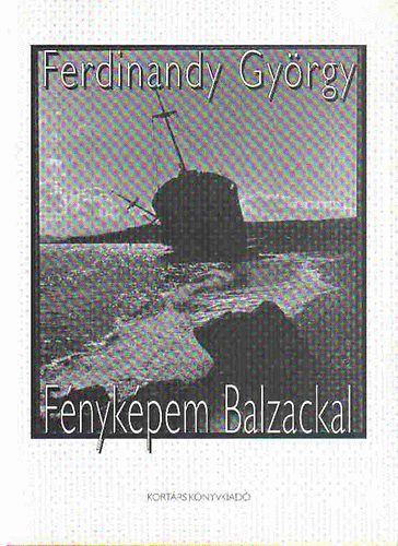 Ferdinandy Gyrgy - Fnykpem Balzackal