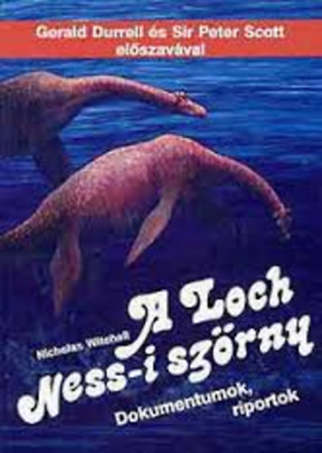 N. Witchell - A Loch Ness-i szörny