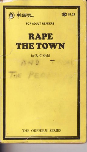 R.C. Gold - Rape The Town