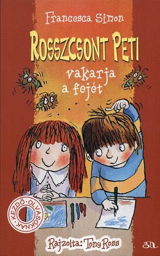 Francesca Simon - Rosszcsont Peti vakarja a fej�t