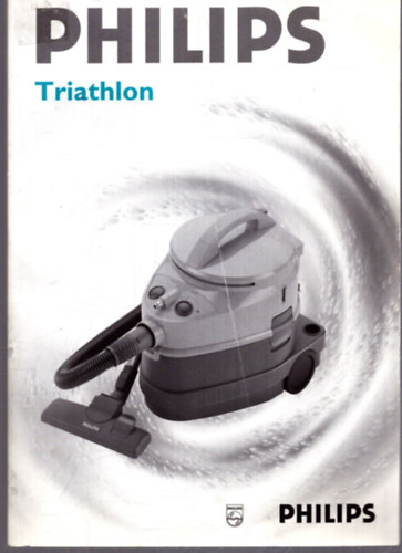 Nincs feltntetve - Philips Triathlon hasznlati utasts