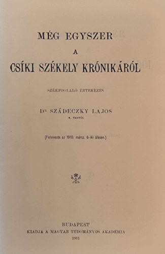 Dr. Szdeczky Lajos - Mg egyszer a cski szkely krnikrl