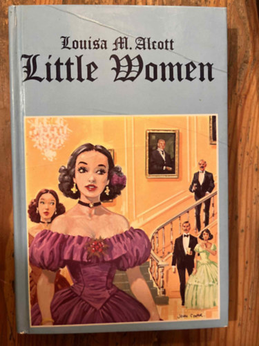 Louisa May Alcott - Little Women