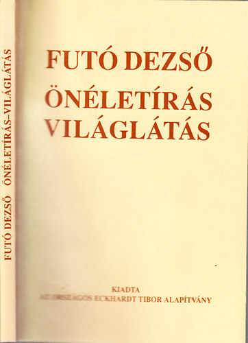 Fut Dezs - nletrs - vilglts