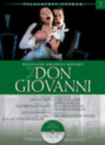 Wolfgang Amadeus Mozart - Don Giovanni (Vilghres Operk 7.) (zenei CD-mellklettel)