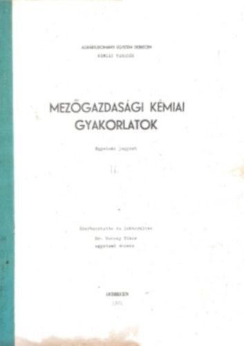 Dr. Vecsey Tibor - Mezgazdasgi Kmiai Gyakorlatok II.