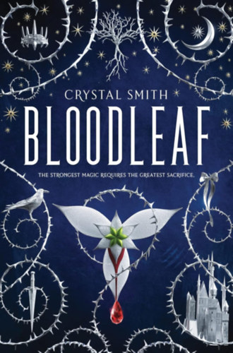 Crystal Smith - Bloodleaf
