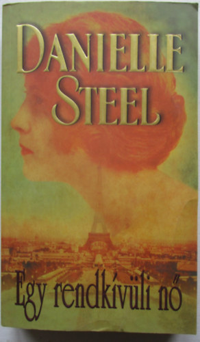 Danielle Steel - Egy rendkvli n