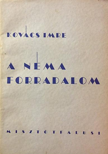 Kov�cs Imre - A n�ma forradalom