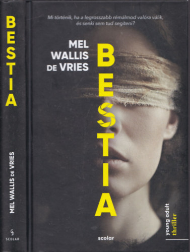 Mel Wallis de Vries - Bestia